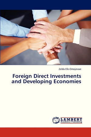 Foreign Direct Investments and Developing Economies,Used