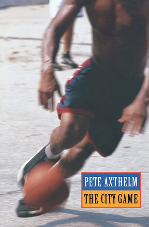 The City Game: Basketball from the Garden to the Playgrounds,Used