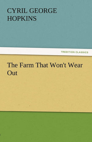 The Farm That Won't Wear Out,Used