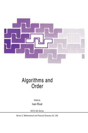 Algorithms and Order (Nato Science Series C:, 255),Used