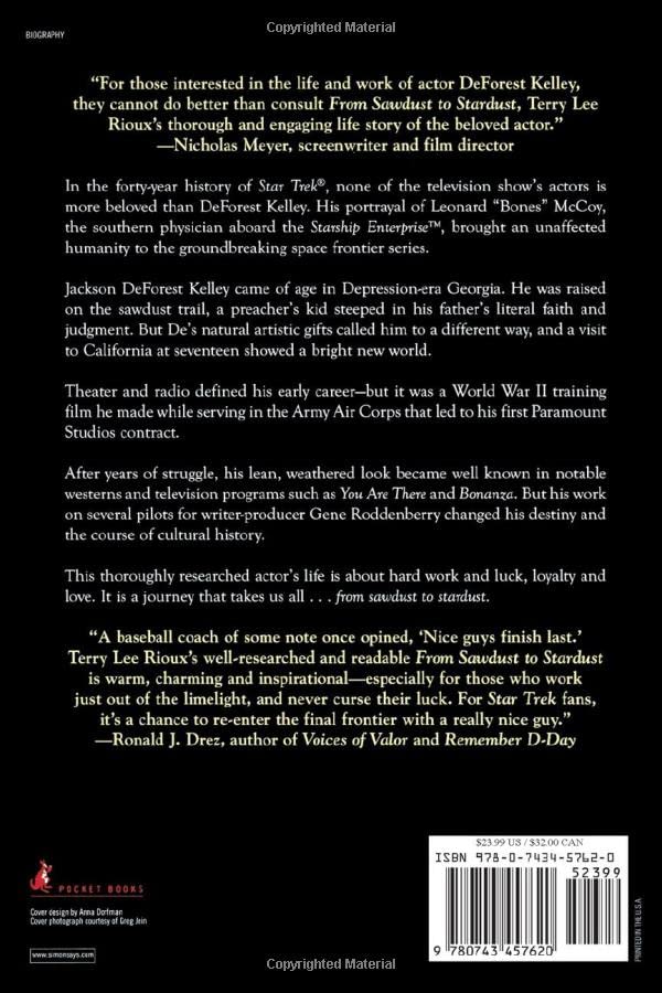 From Sawdust To Stardust: The Biography Of Deforest Kelley, Star Trek'S Dr. Mccoy,Used