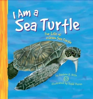 I Am a Sea Turtle: The Life of a Green Sea Turtle (I Live in the Ocean),New