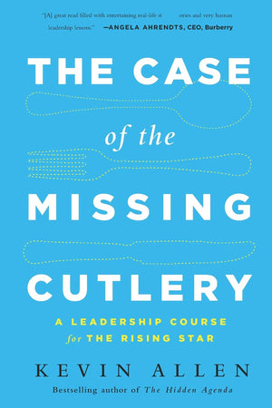 Case of the Missing Cutlery: A Leadership Course for the Rising Star,Used