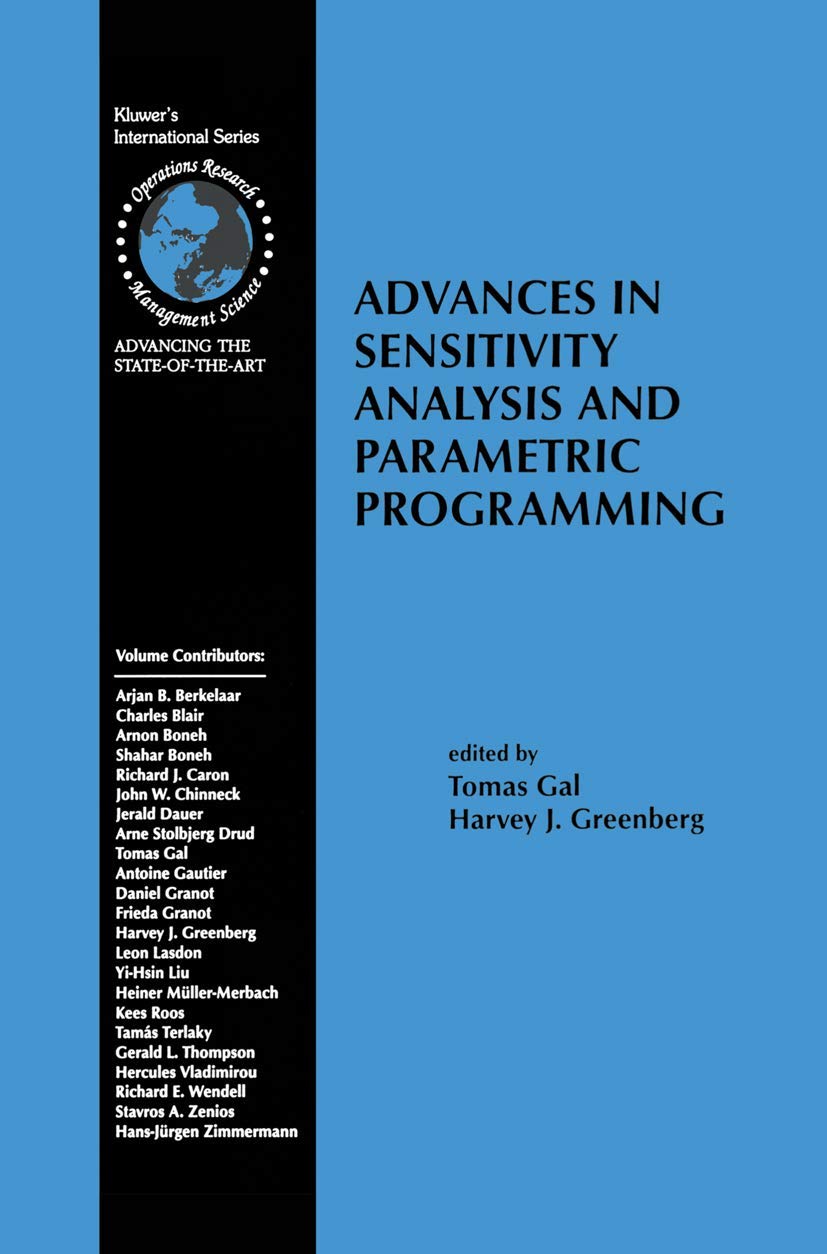 Advances in Sensitivity Analysis and Parametric Programming (International Series in Operations Research & Management Science, 6,Used