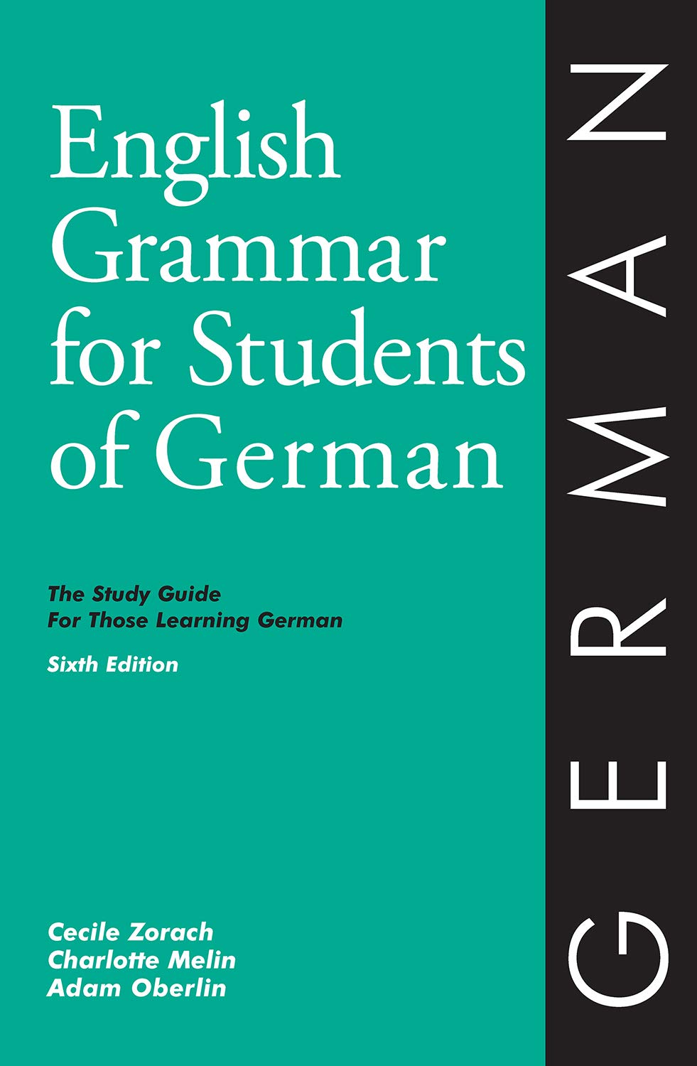 English Grammar For Students Of German: The Study Guide For Those Learning German (O&H Study Guides) (English And German Edition,Used