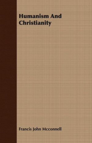 Humanism And Christianity,Used