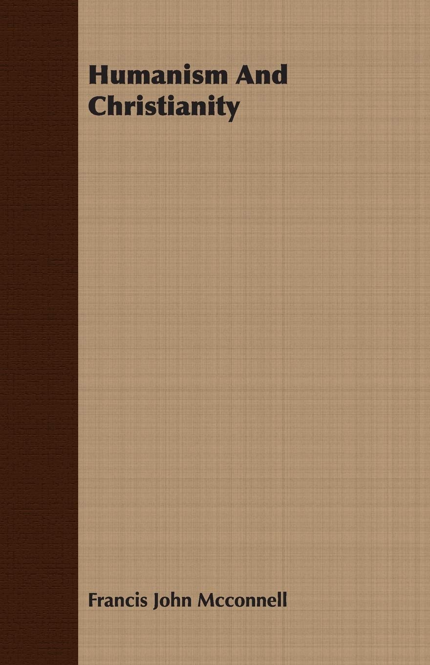 Humanism And Christianity,Used