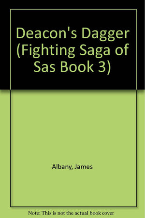 Deacon's Dagger (Fighting Saga of Sas Book 3),Used