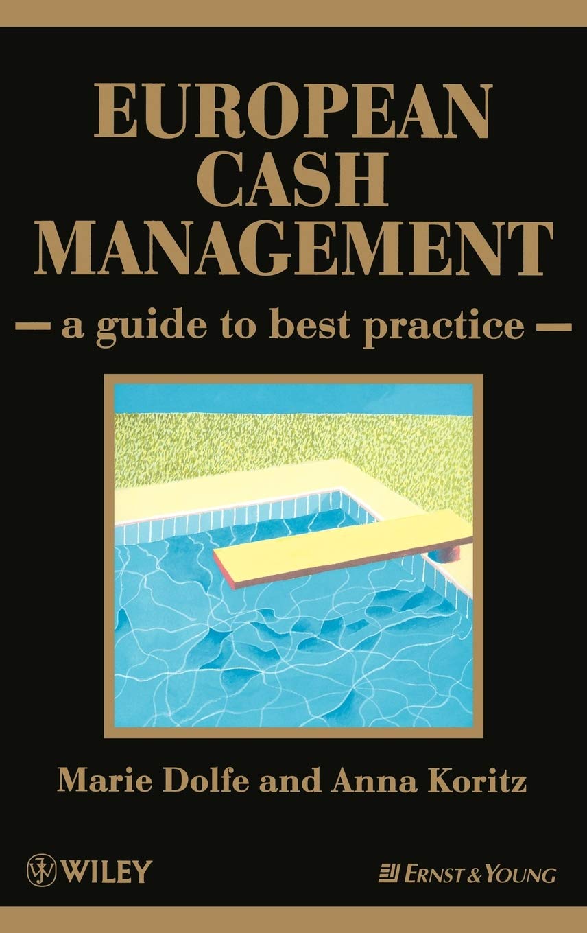European Cash Management: A Guide To Best Practice,Used