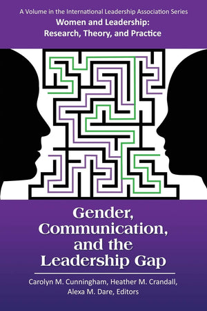 Gender, Communication, and the Leadership Gap (Women and Leadership),Used