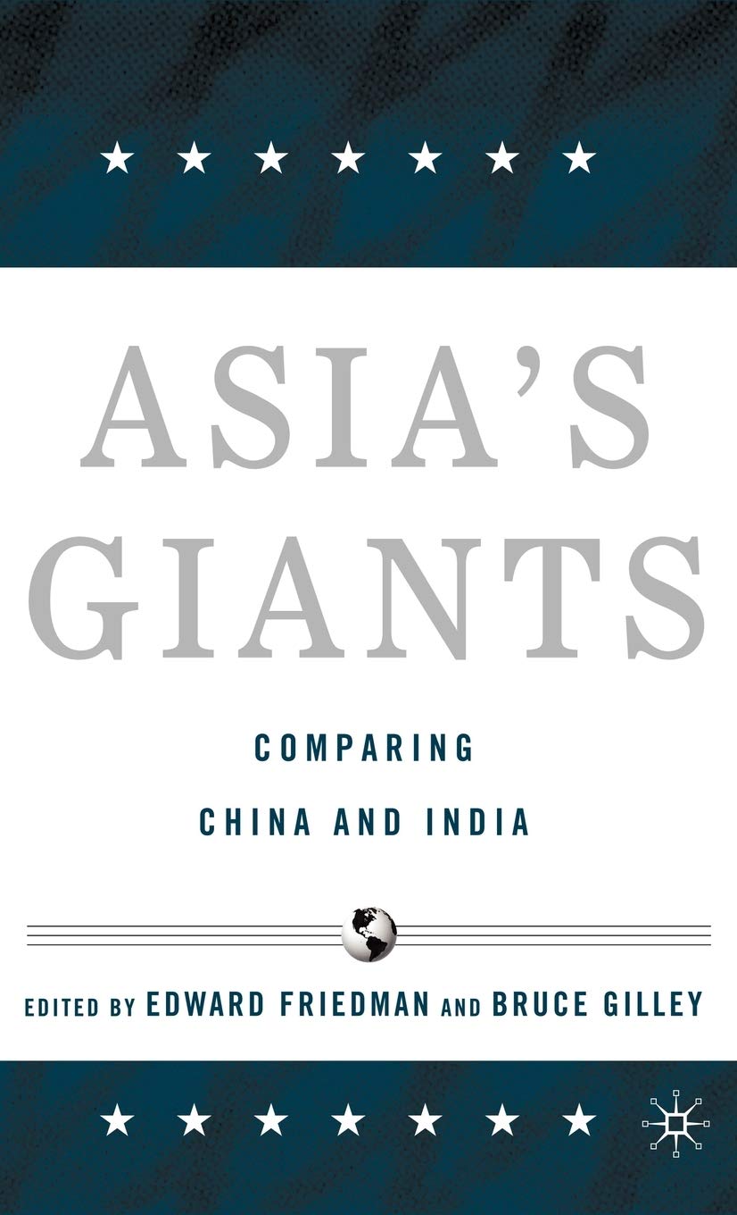 Asia's Giants: Comparing China and India,Used