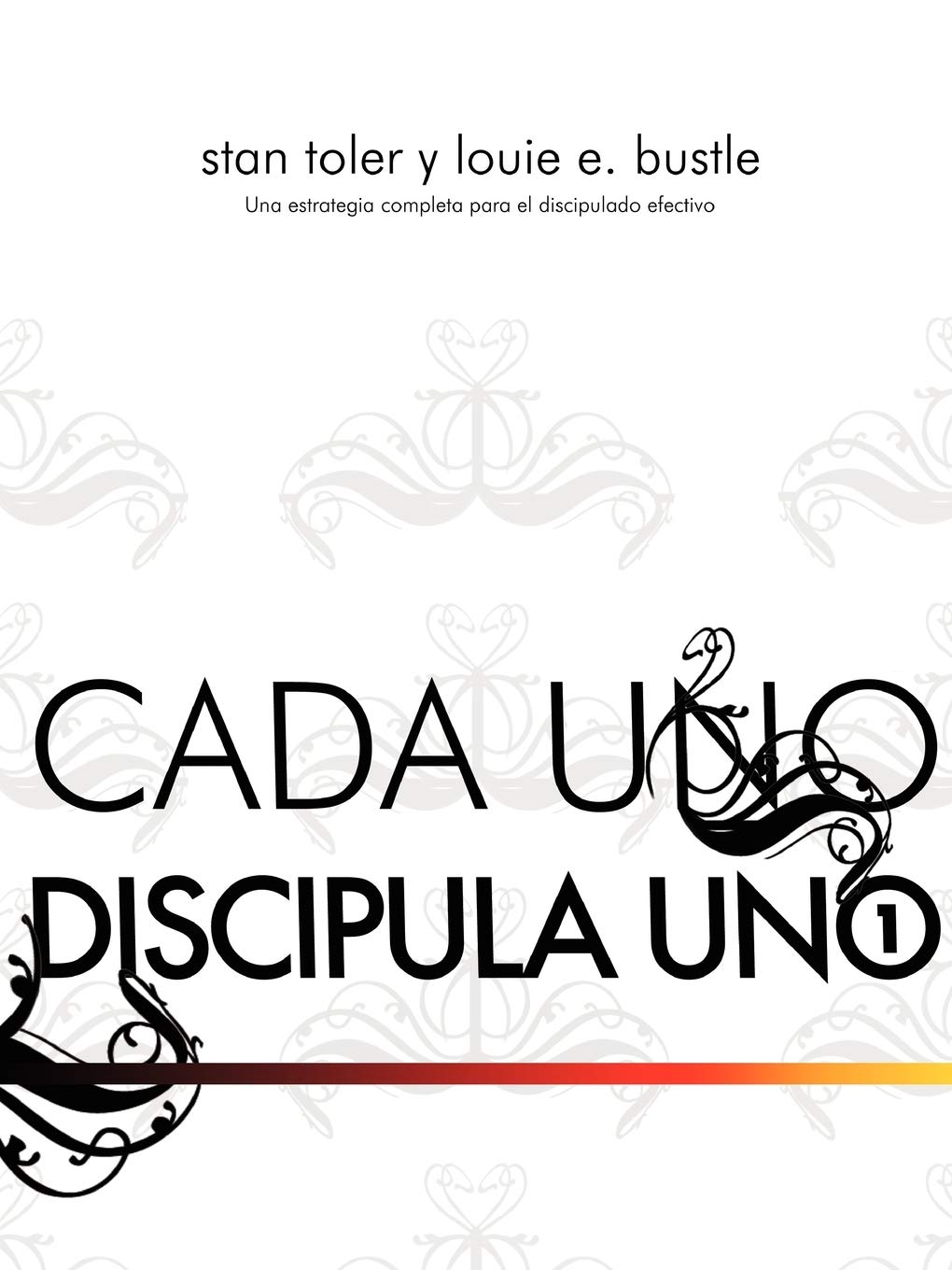 CADA UNO DISCIPULO UNO / Each One Disciple One (Spanish Edition),Used