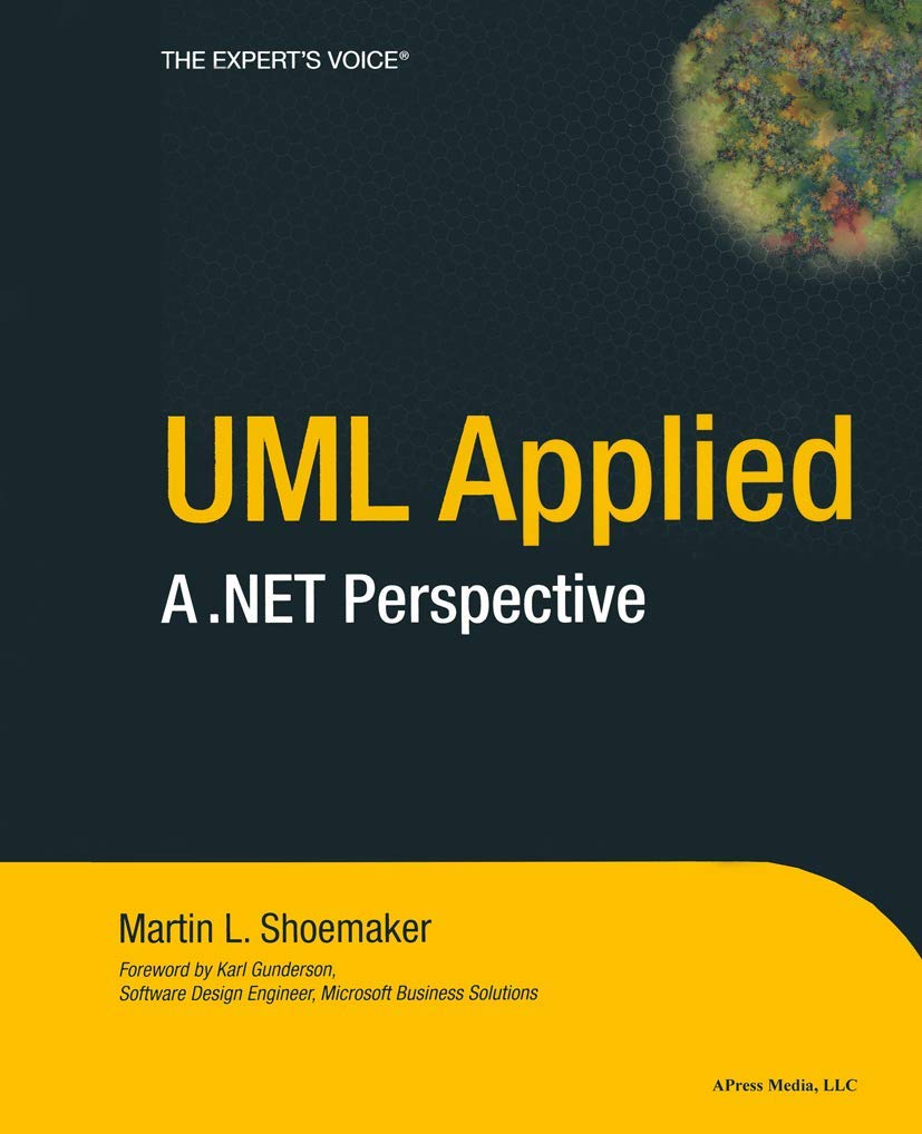 UML Applied: A .NET Perspective,Used
