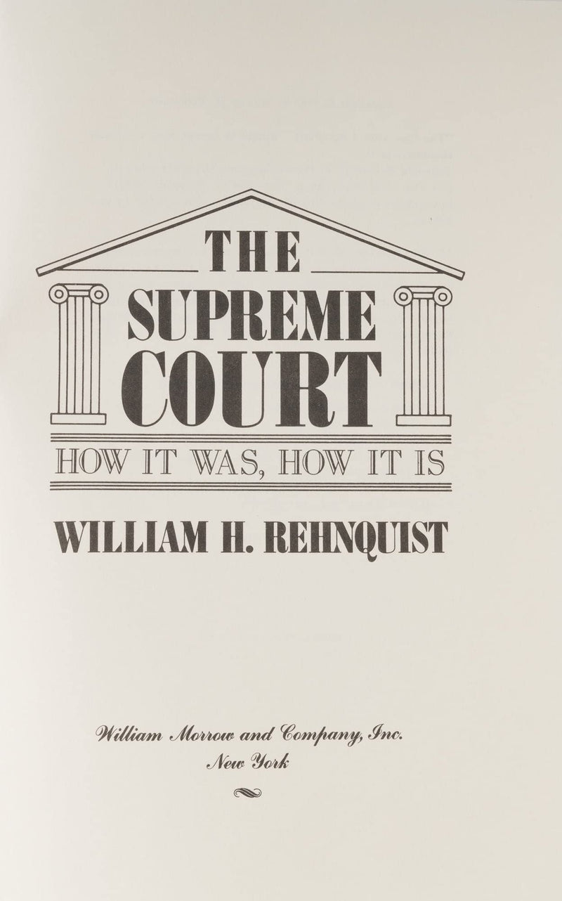 The Supreme Court: How It Was, How It Is,Used