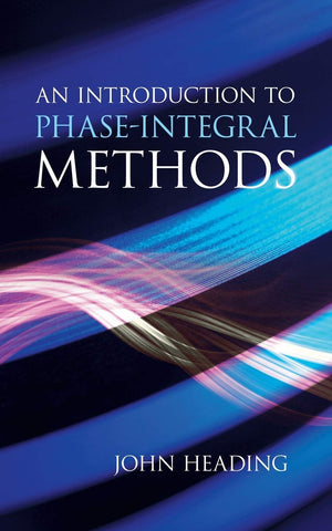 An Introduction to PhaseIntegral Methods (Dover Books on Mathematics),Used