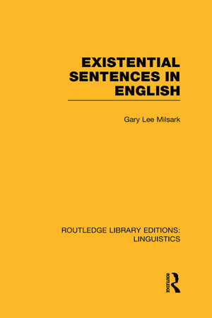 Existential Sentences in English (RLE Linguistics D: English Linguistics),Used