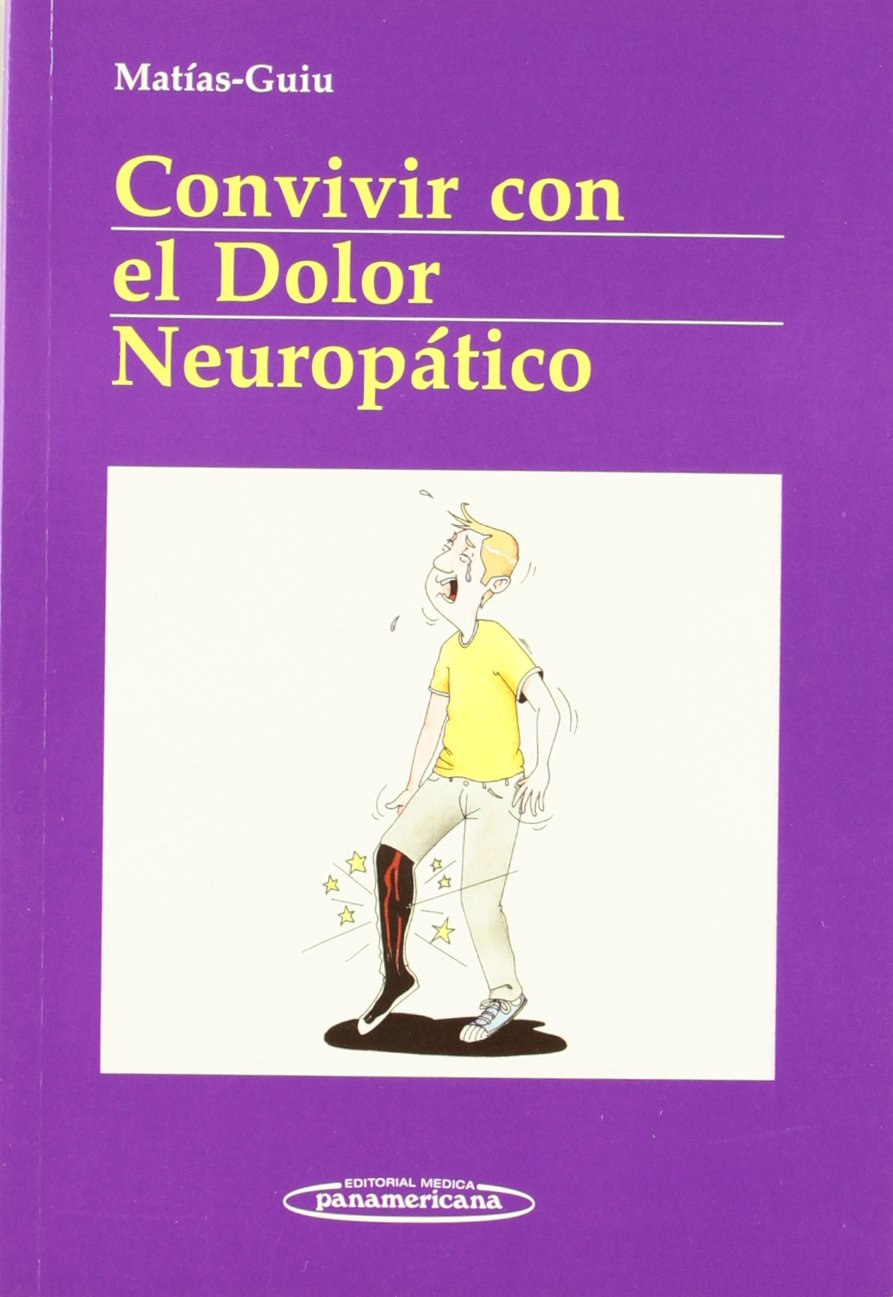 Convivir con el Dolor Neuroptico (Spanish Edition),Used