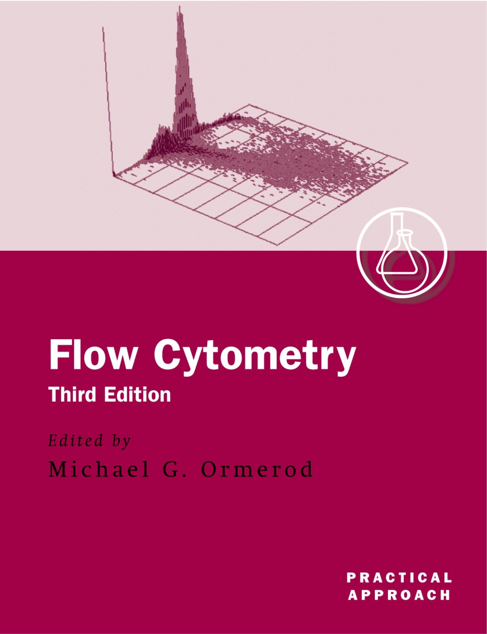 Flow Cytometry: A Practical Approach (Practical Approach Series),Used