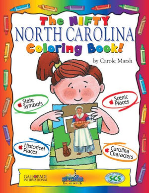 The Nifty North Carolina Coloring Book (The North Carolina Experience),Used