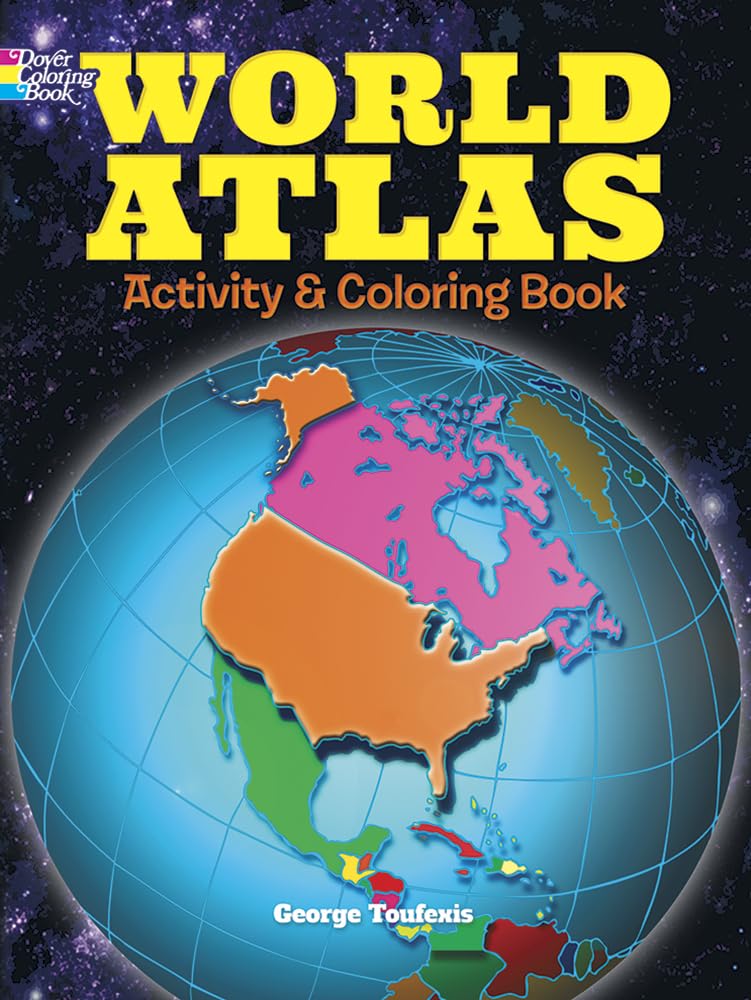 World Atlas Activity and Coloring Book (Dover Kids Activity Books)-New
