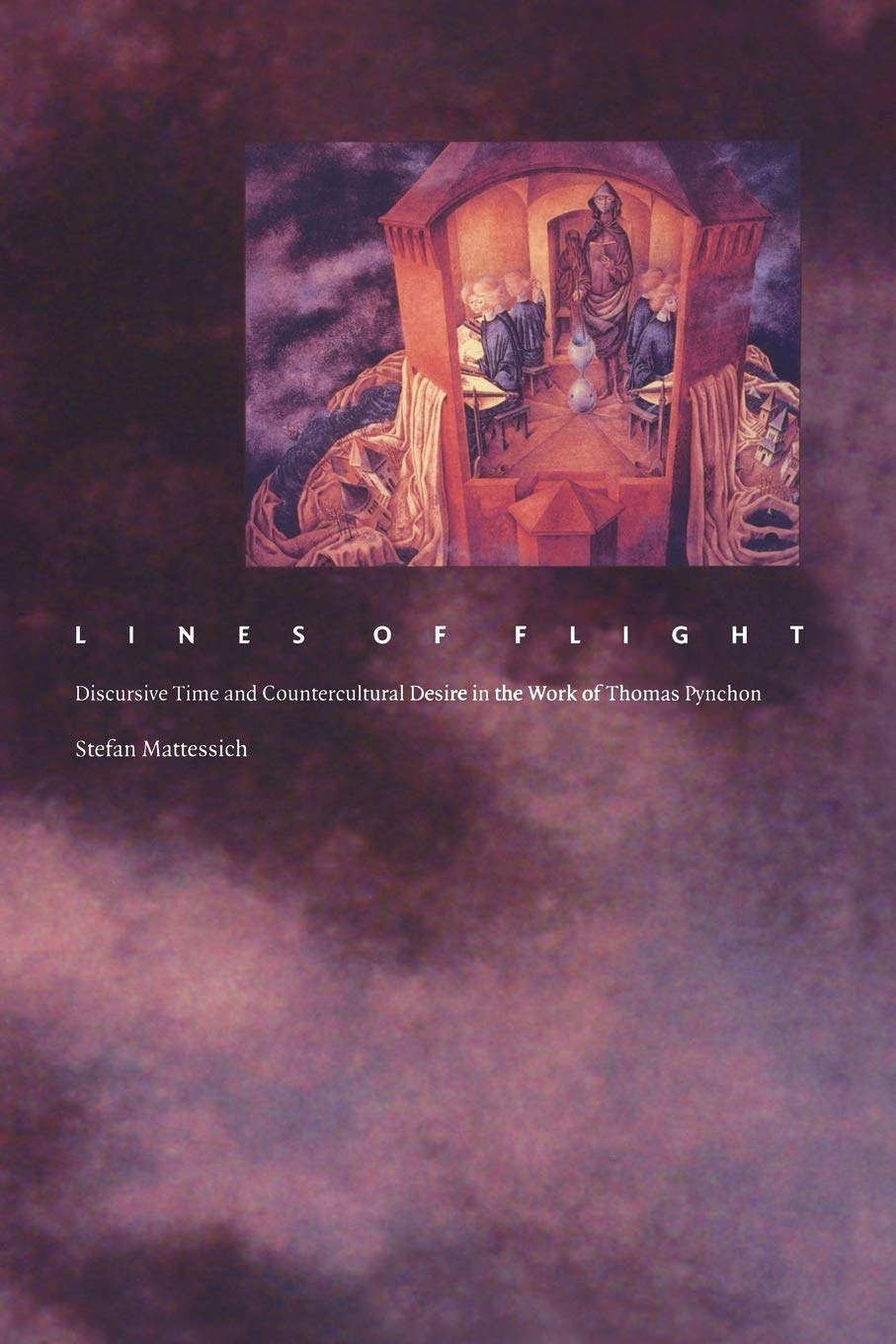 Lines Of Flight: Discursive Time And Countercultural Desire In The Work Of Thomas Pynchon (Postcontemporary Interventions),Used