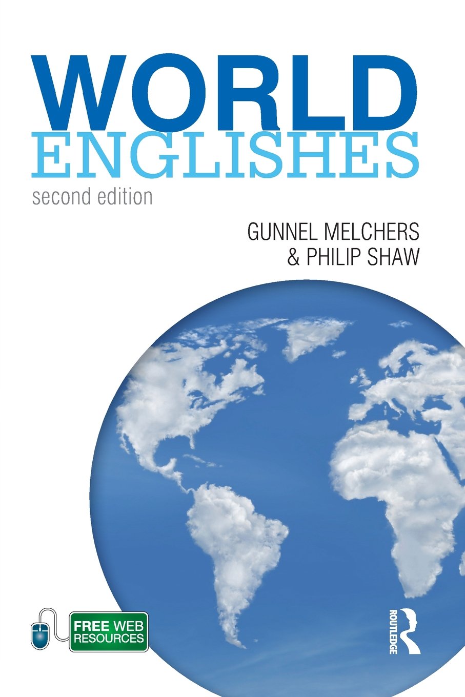 World Englishes (A Hodder Education Publication),Used