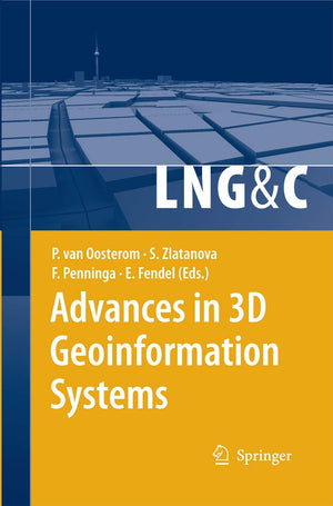 Advances in 3D Geoinformation Systems (Lecture Notes in Geoinformation and Cartography),Used