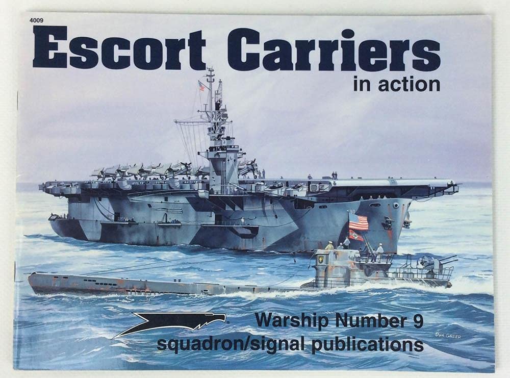 Escort Carriers In Action  Warships No. 9,New