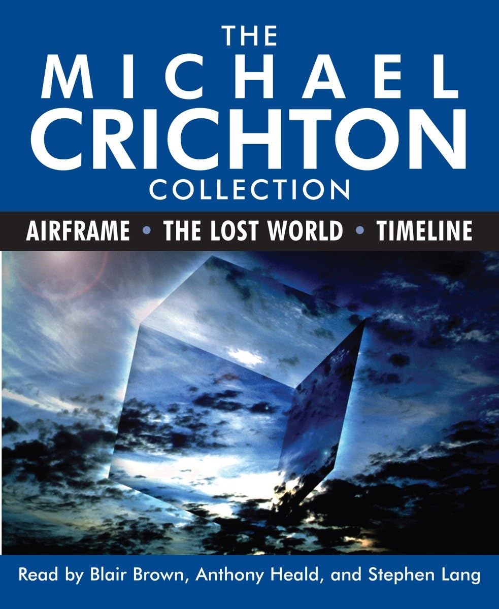 The Michael Crichton Collection: Airframe, The Lost World, and Timeline,New
