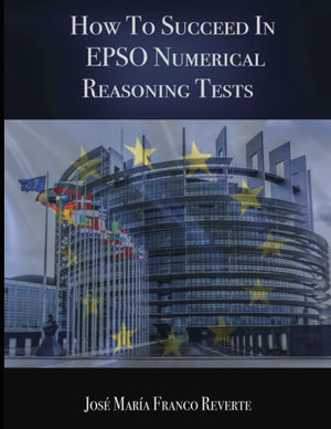 How to succeed in EPSO numerical reasoning tests,Used