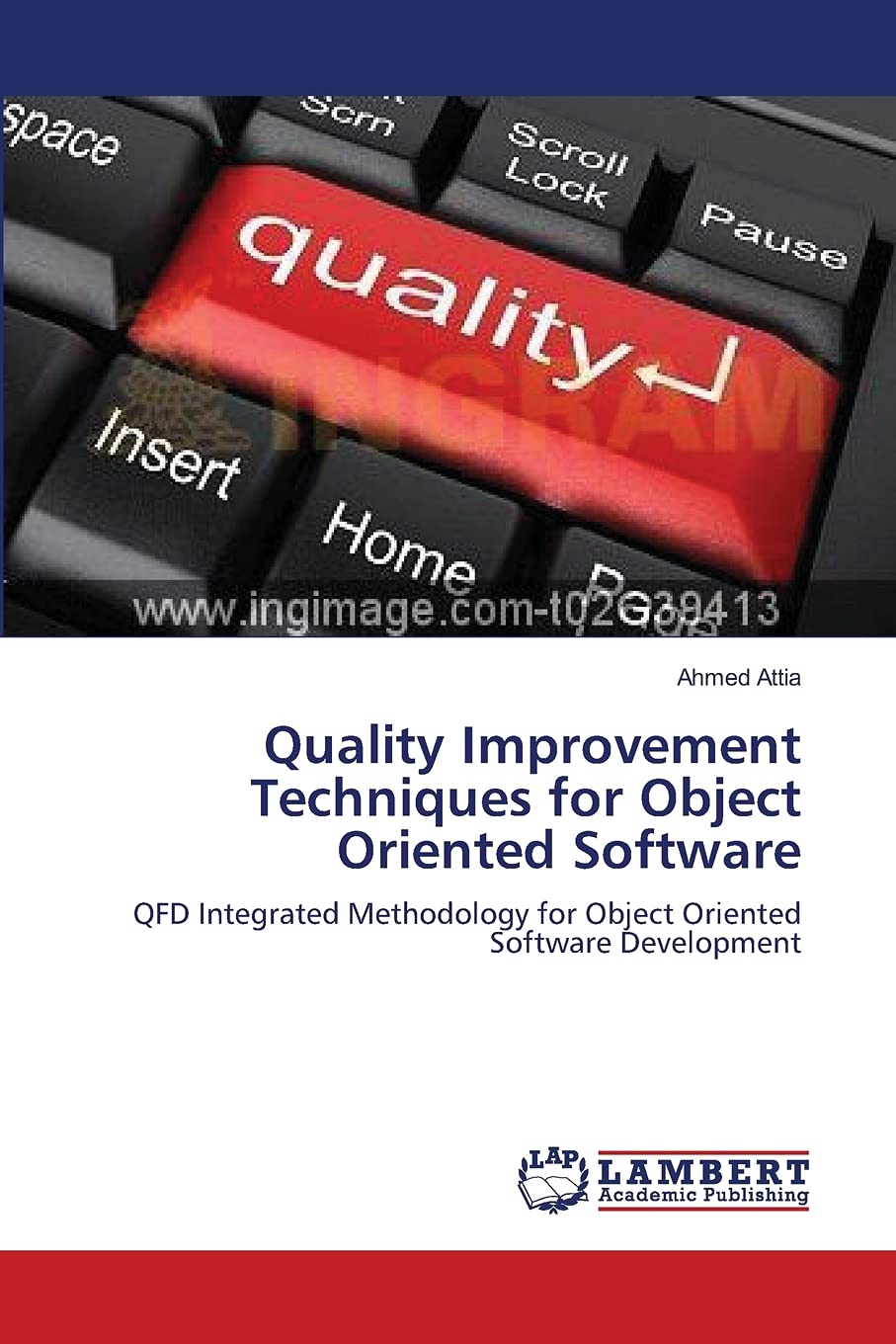 Quality Improvement Techniques for Object Oriented Software: QFD Integrated Methodology for Object Oriented Software Development,Used