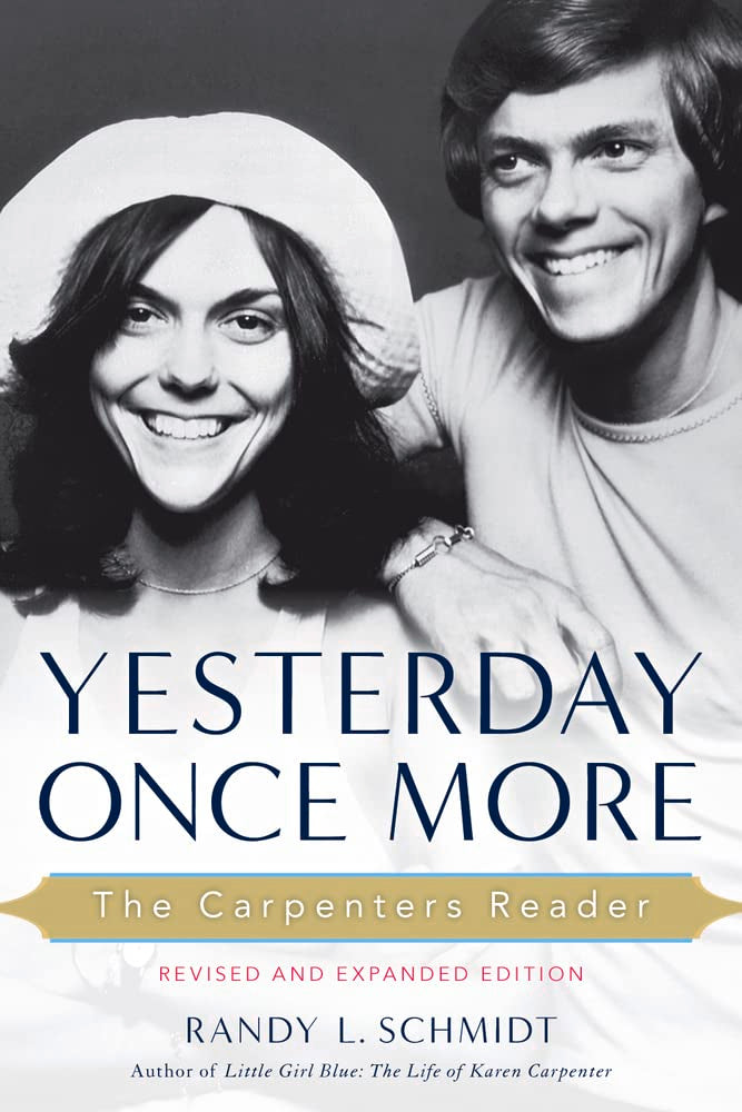 Yesterday Once More: The Carpenters Reader,Used