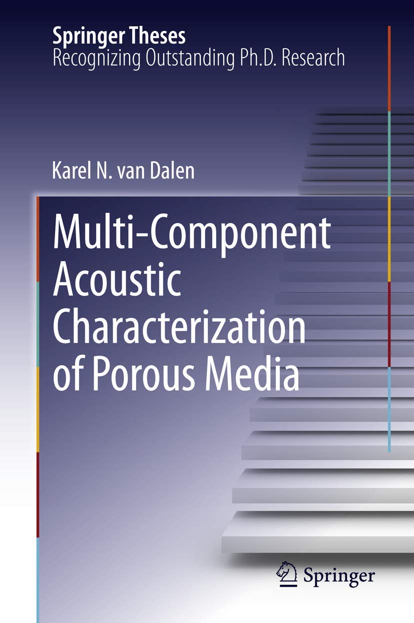 MultiComponent Acoustic Characterization of Porous Media (Springer Theses),Used