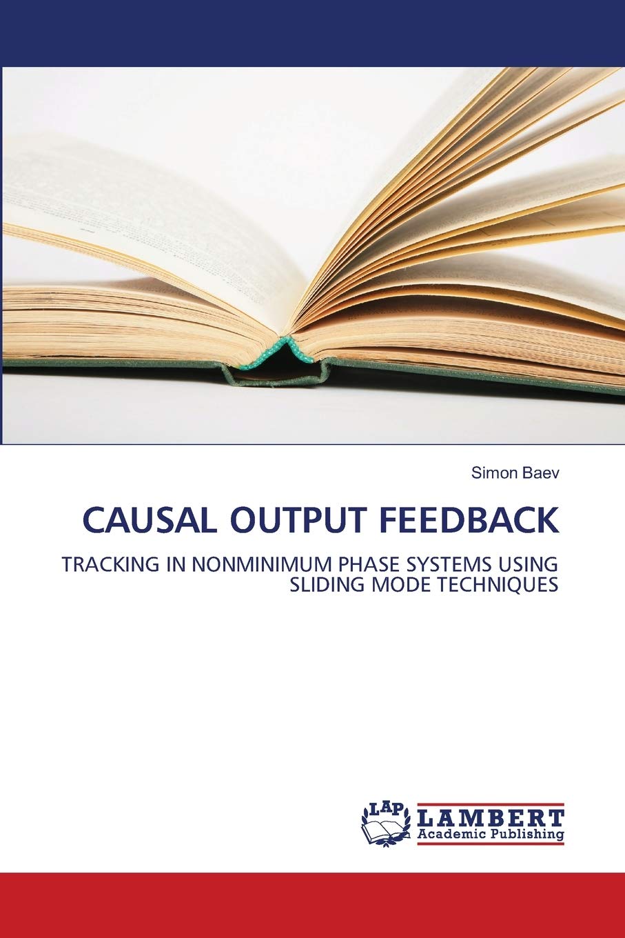 CAUSAL OUTPUT FEEDBACK: TRACKING IN NONMINIMUM PHASE SYSTEMS USING SLIDING MODE TECHNIQUES,Used