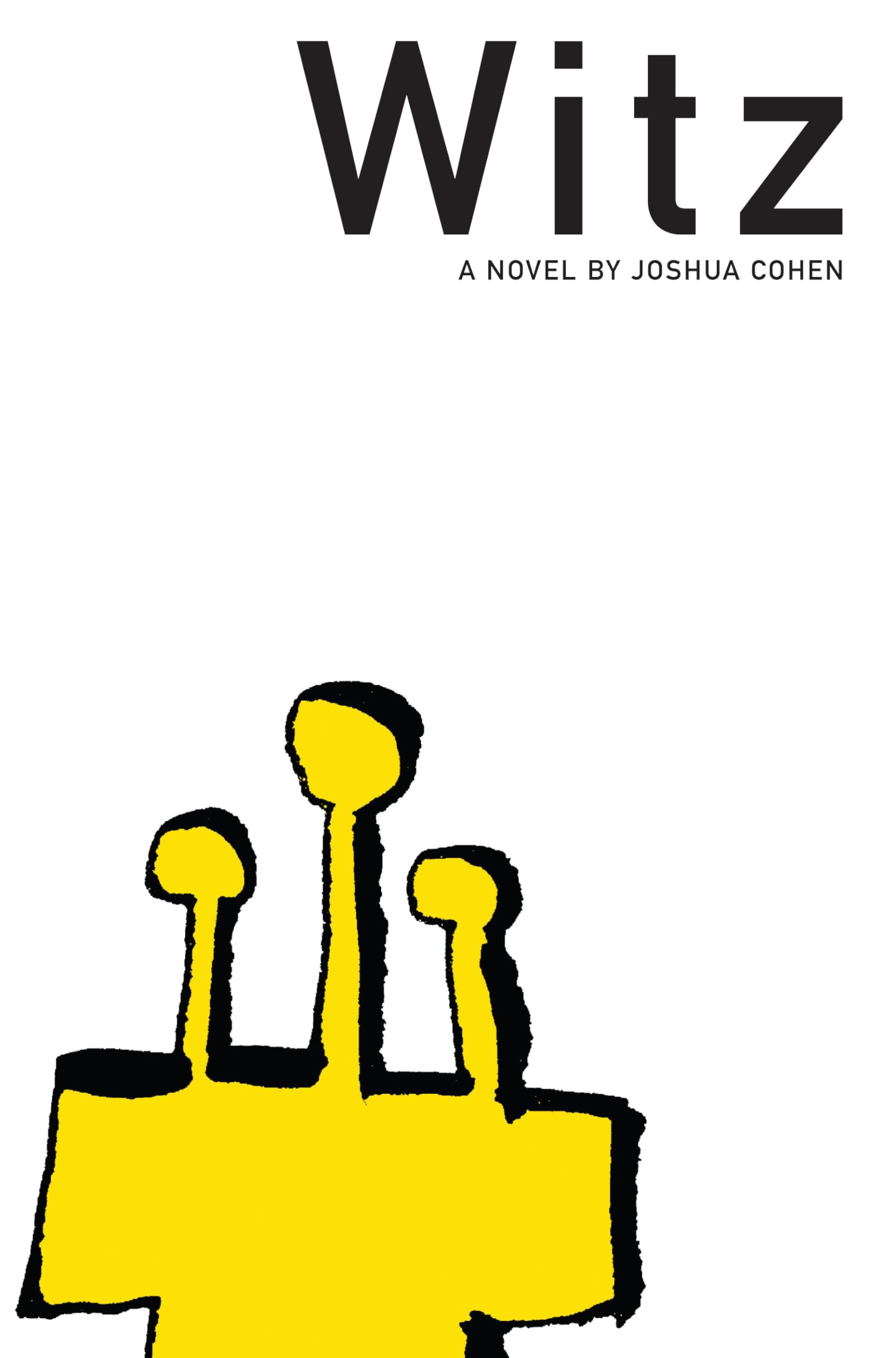 Witz: A Novel (American Literature)