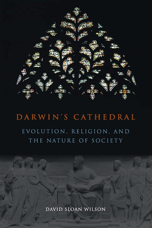 Darwin'S Cathedral: Evolution, Religion, And The Nature Of Society