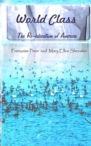 World Class, The Reeducation of America,Used