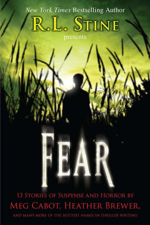 Fear: 13 Stories of Suspense and Horror,Used