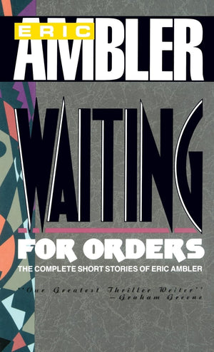 Waiting For Orders