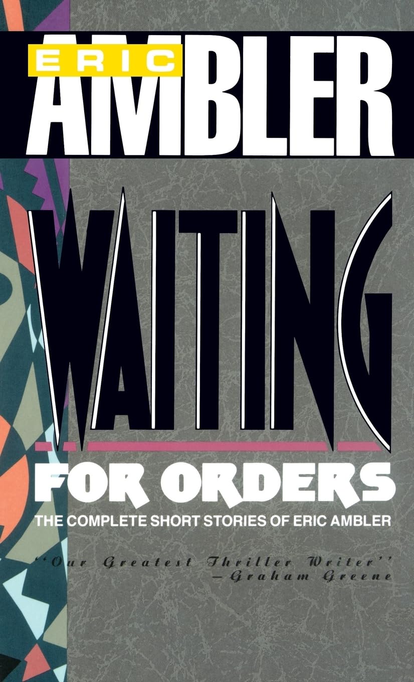 Waiting For Orders