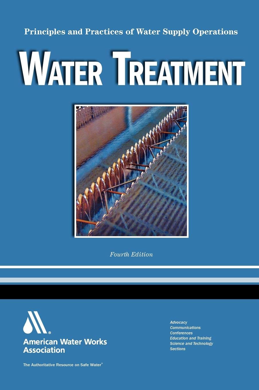 Water Treatment (Principles and Practices of Water Supply Operations),Used