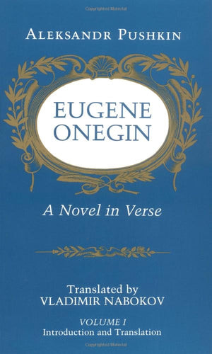 Eugene Onegin: A Novel in Verse, Vol. 1,Used