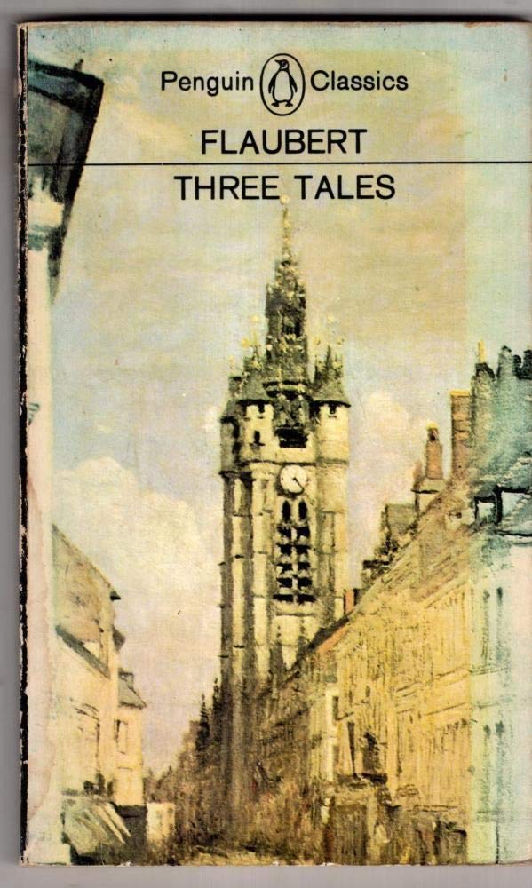 Three Tales (Penguin Classics),Used