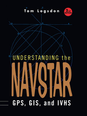 Understanding the Navstar: GPS, GIS, and IVHS (Electrical Engineering),Used