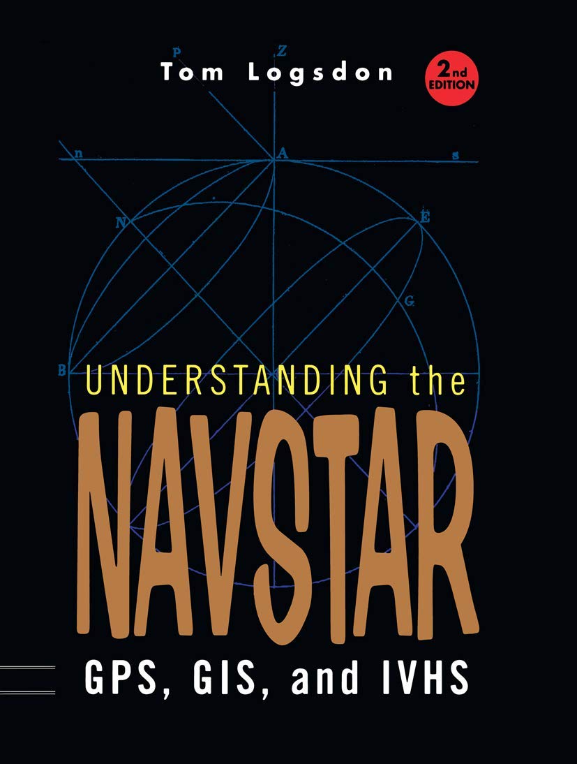 Understanding the Navstar: GPS, GIS, and IVHS (Electrical Engineering),Used