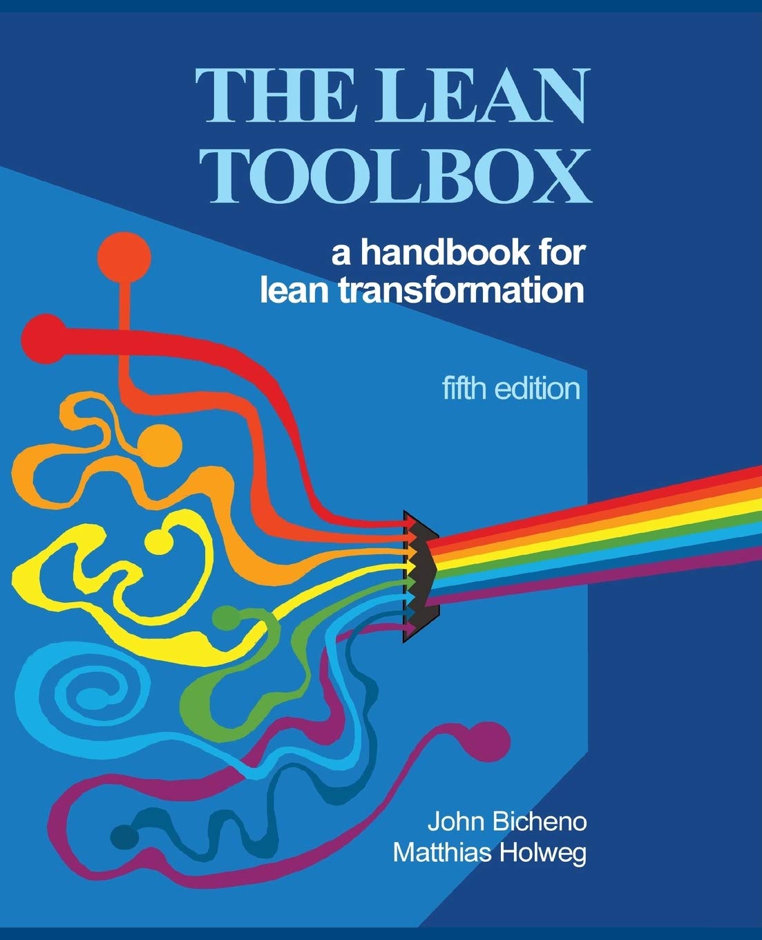The Lean Toolbox 5th Edition: A Handbook for Lean Transformation,Used