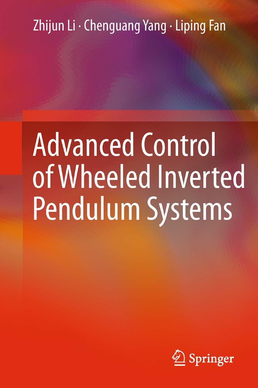 Advanced Control of Wheeled Inverted Pendulum Systems,Used