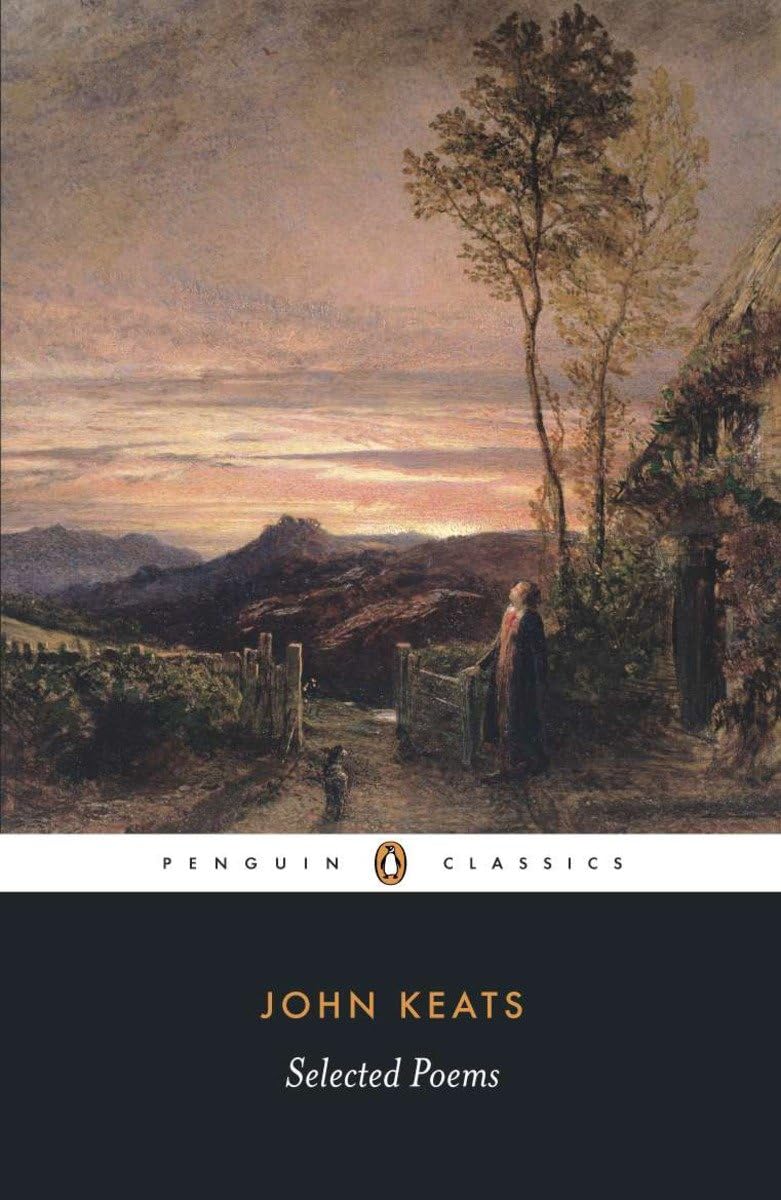 John Keats: Selected Poems (Penguin Classics: Poetry),Used