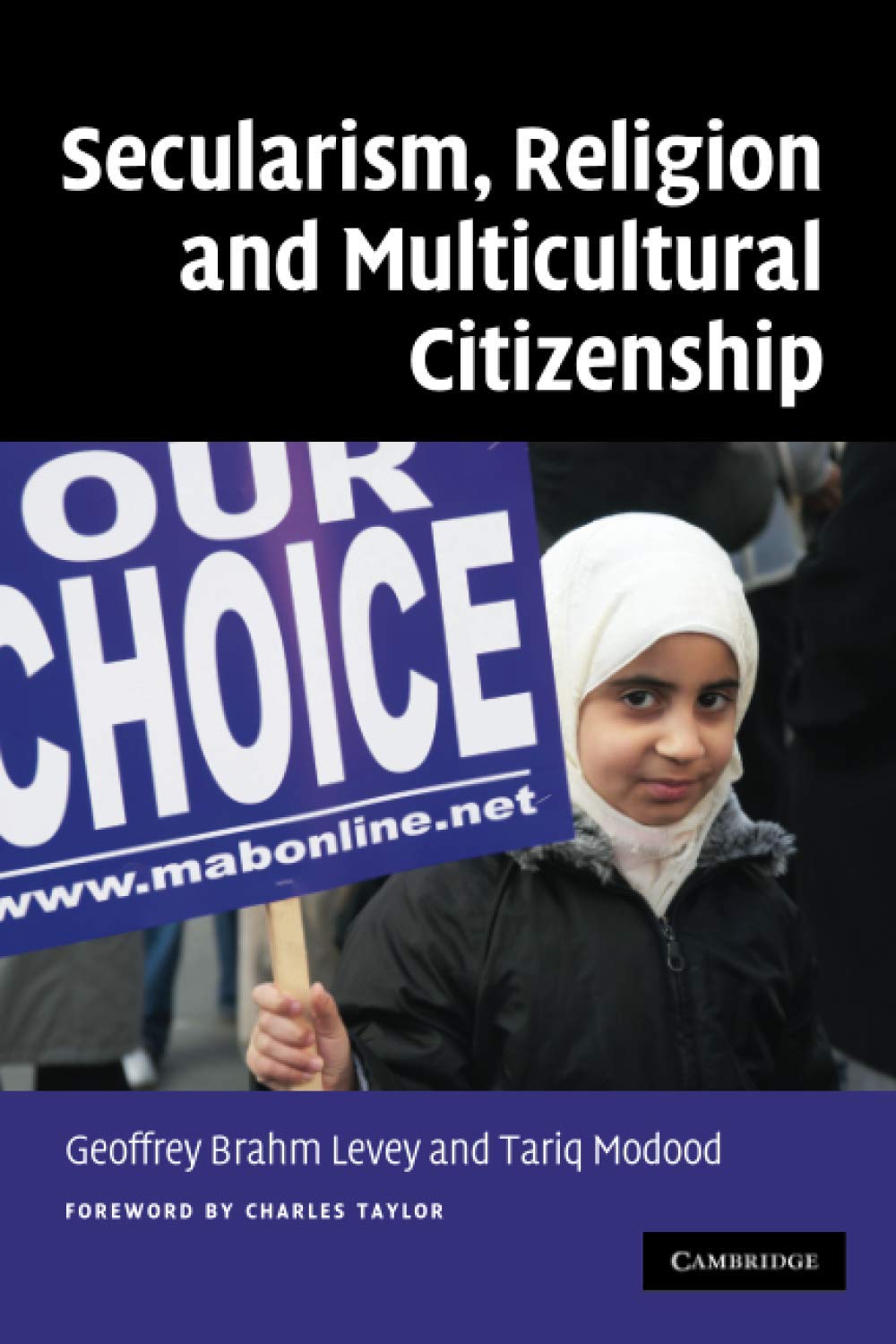 Secularism, Religion and Multicultural Citizenship,New