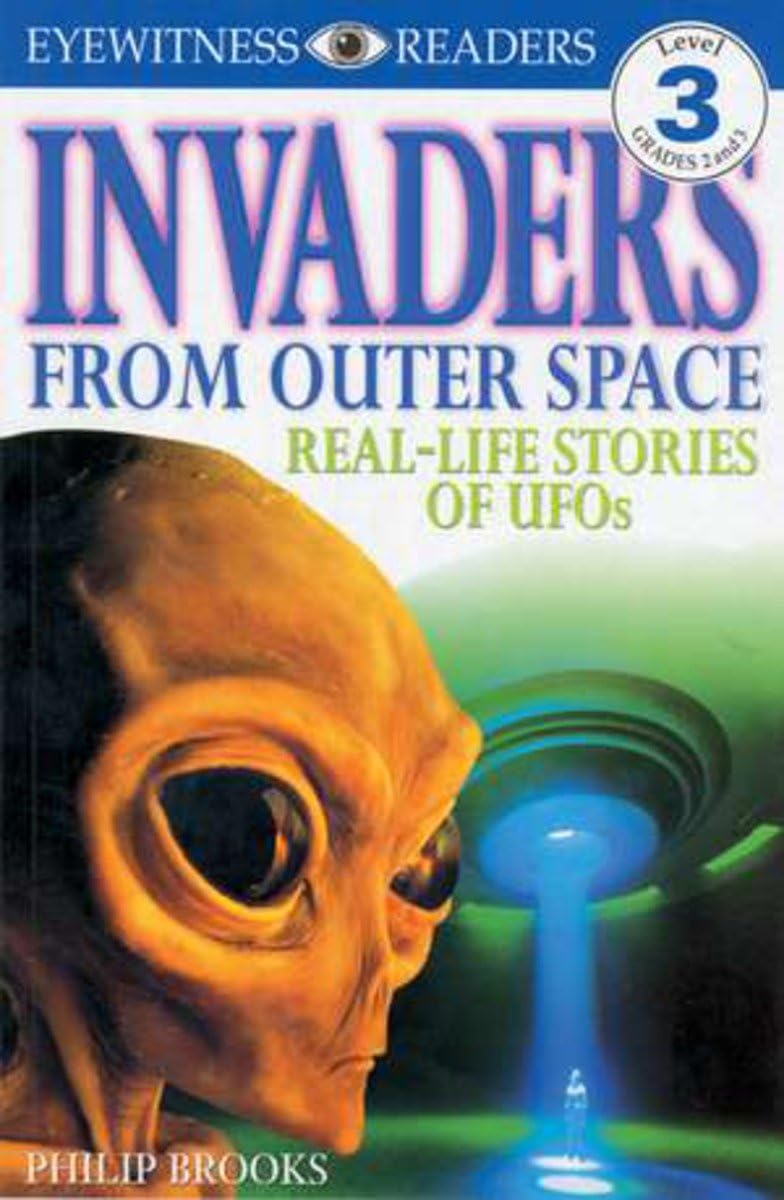 Dk Readers: Invaders From Outer Space (Level 3: Reading Alone) (Dk Readers Level 3)-used